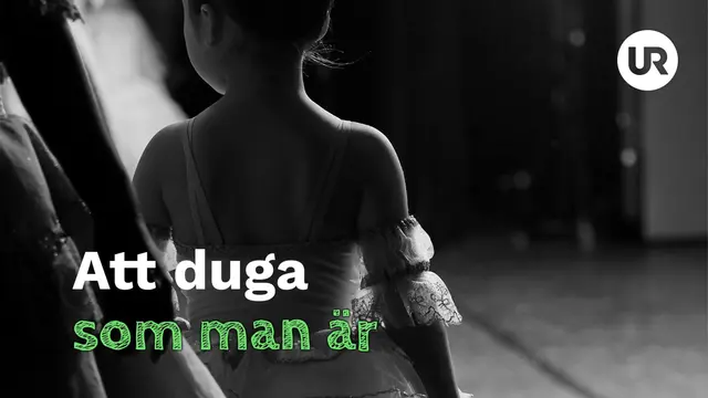 Att duga som man är