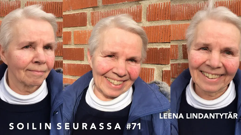 Soilin seurassa: Leena Lindantytär