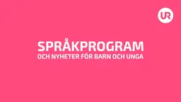 Programbild för UR - Språkprogram från UR 