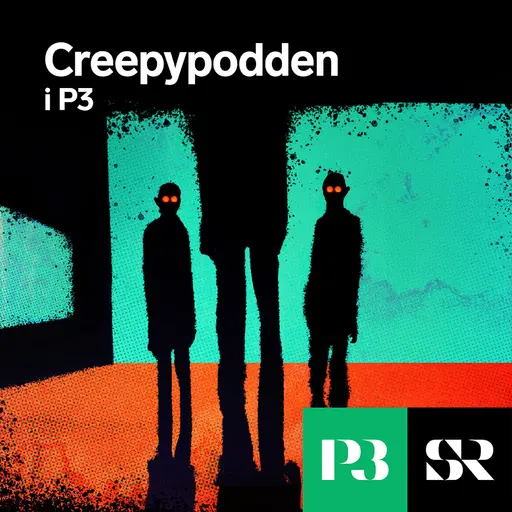 Konvolut för Creepypodden i P3