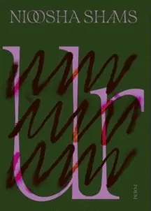 Inzoomad bild på Nioosha Shams. Till vänster en inklippt bild av omslaget av ”Ur”.